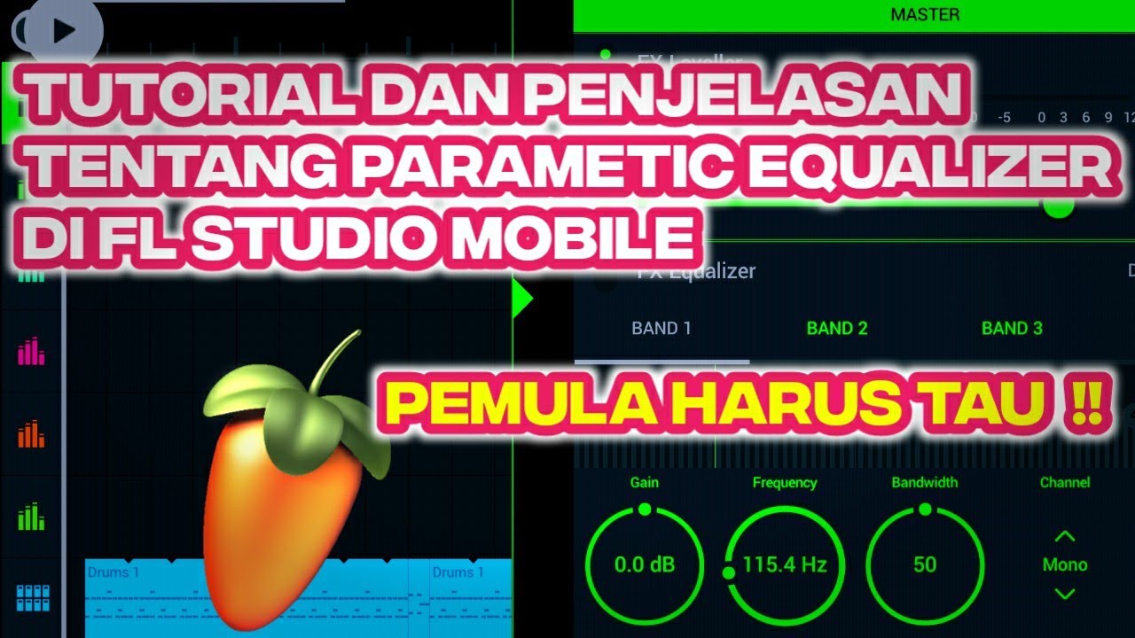 BAHAS TENTANG PARAMHETIC EQUALIZER YANG ADA DI APLIKASI FL MOBILE #tutorialmusikflstudiomobile