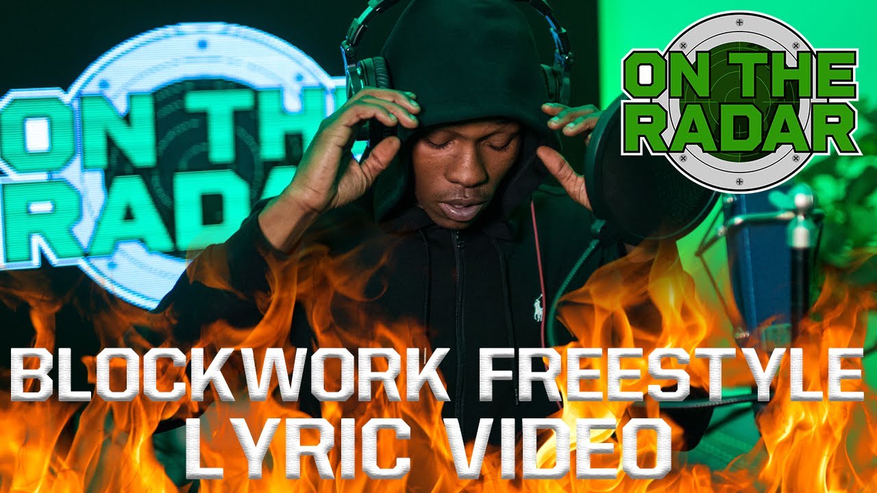 Blockwork Freestyle (Lyric Video) (Edit By @Nate572)