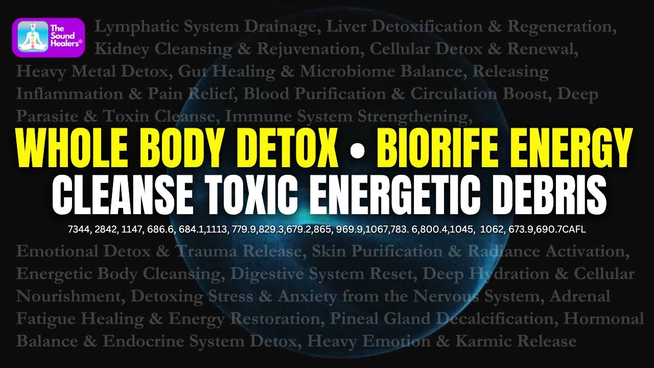 Whole Energetic Detox I Biorife®  Frequencies