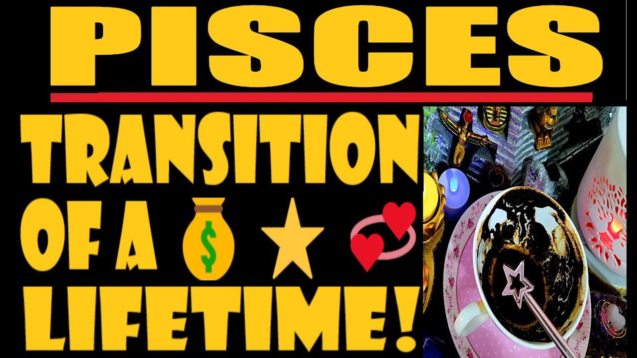PISCES⭐NEEDS TO 👀!99⭐💞⭐WOW⭐🎈💞⭐💰TRANSITION OF A LIFETIME!!⭐🎈💰⭐💞MIRACLES!!⭐💞⭐COFFEE ☕🎈JANUARY 2026