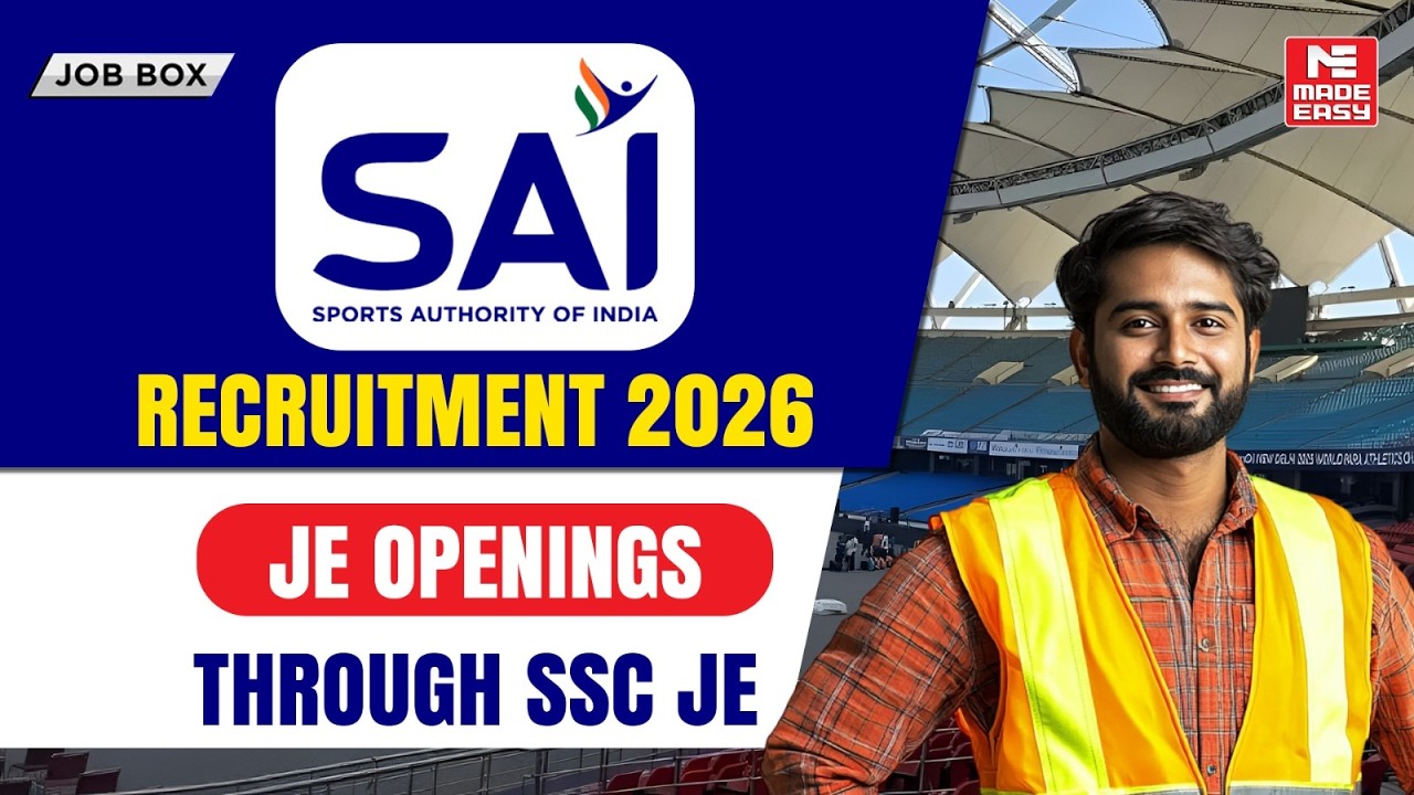 SAI Recruitment 2026 | Junior Engineer Vacancy Through SSC JE 2024 | Apply Before 10 July!