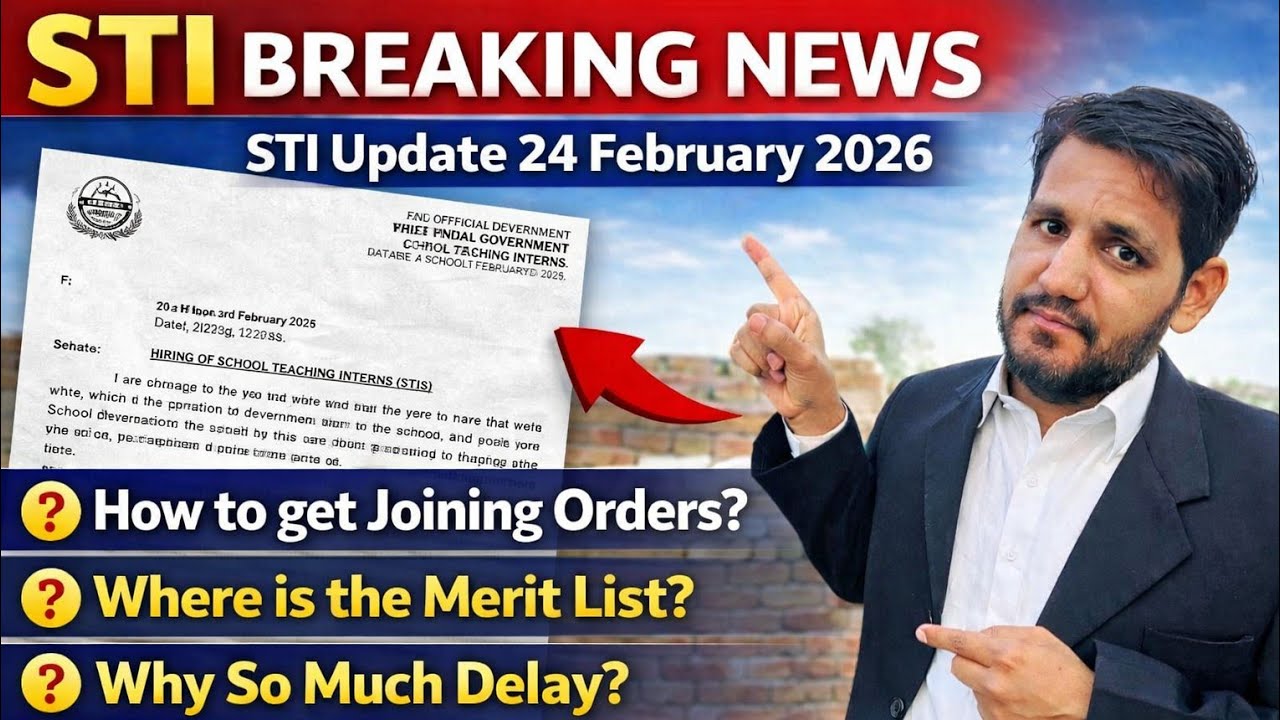 STI Latest Update | Joining Orders 24 Feb 2026 | Merit List? | Zero Planning