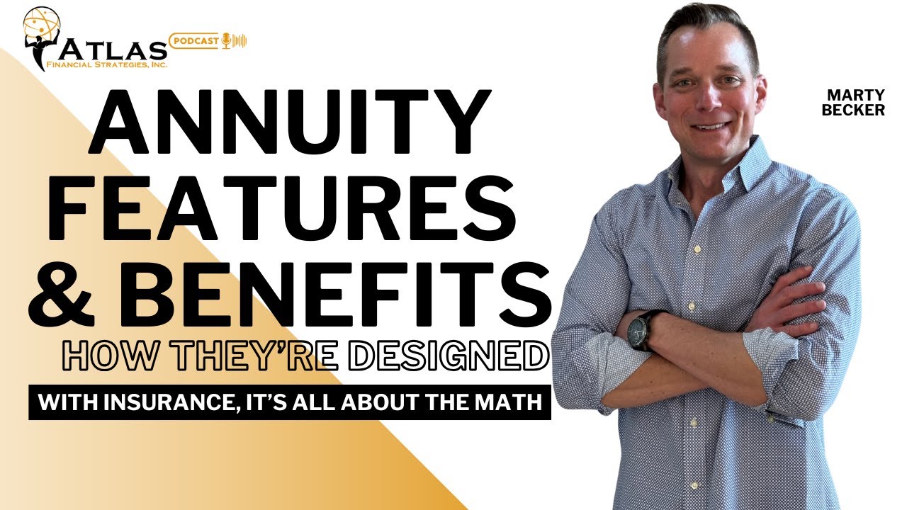 How Annuity Features and Benefits Are Designed