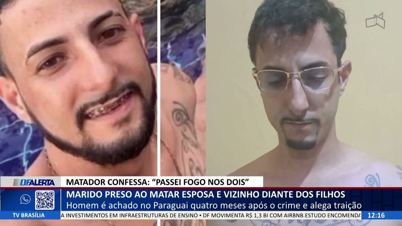 DF ALERTA - Marido preso ao matar esposa e vizinho diante dos filhos