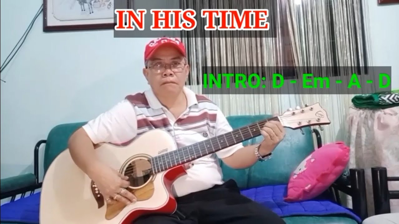 IN HIS TIME// Acoustic Guitar Cover with Chords & Lyrics// #tjondagotv