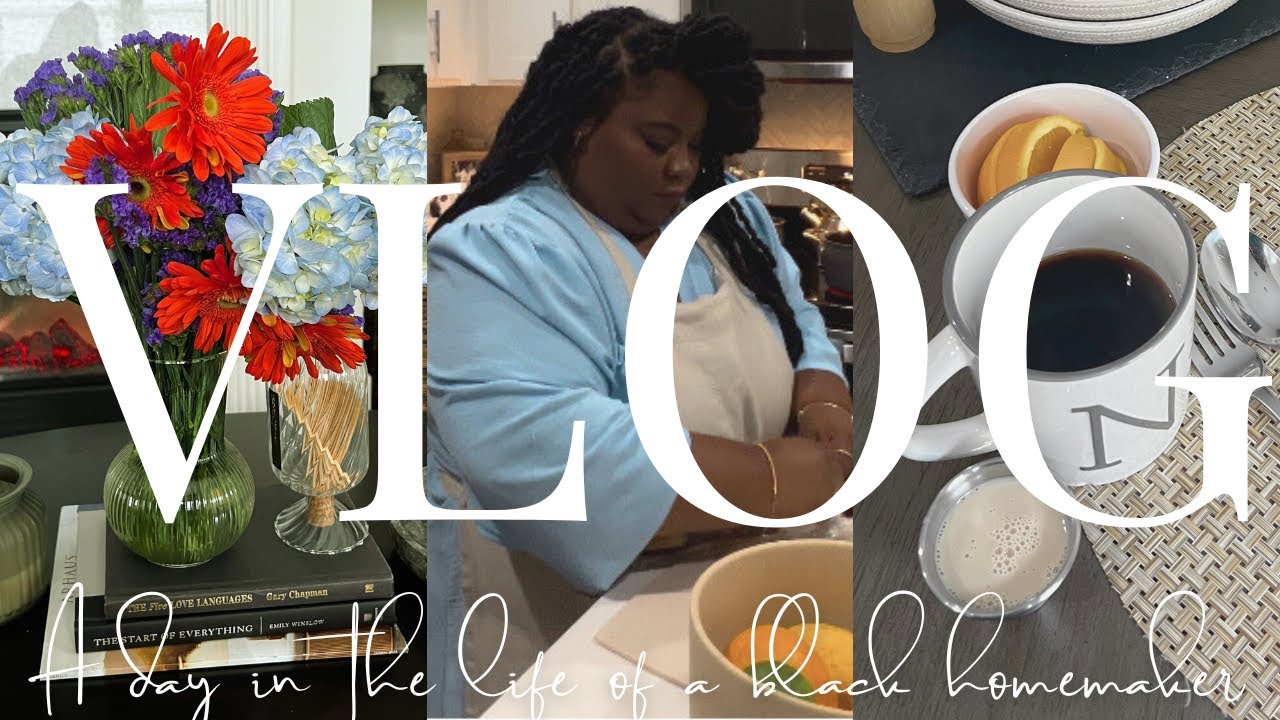 A DAY IN THE LIFE OF A BLACK HOMEMAKER | HOMEMAKER DIARIES |
