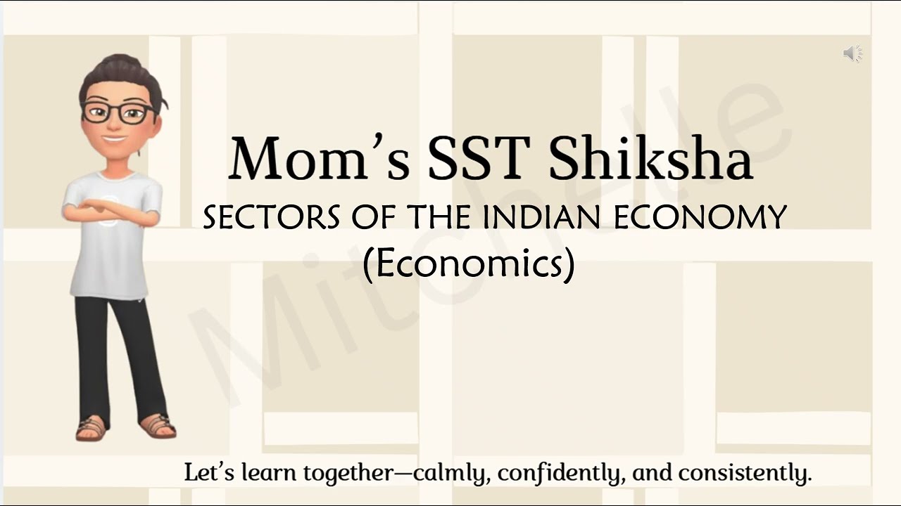 Class 10 SST Board Exam | SECTORS OF THE INDIAN ECONOMY.