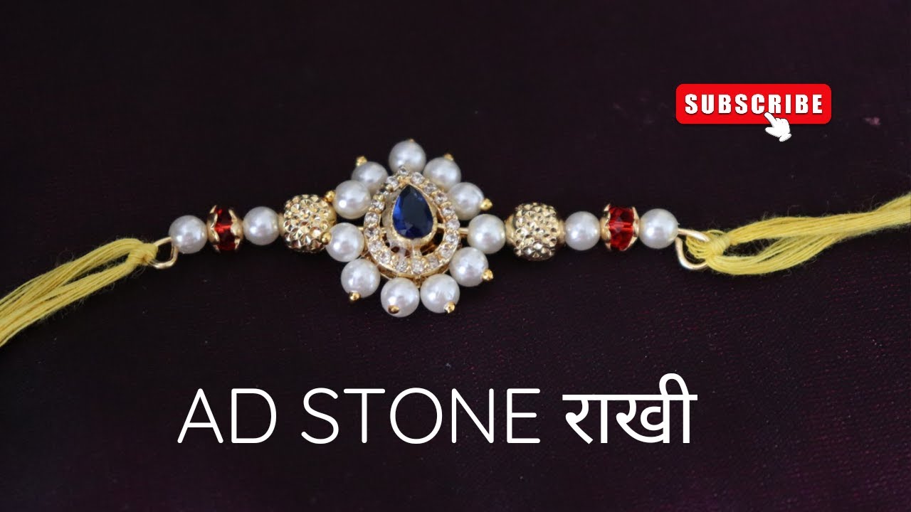 Rakhi Making At Home | DIY Rakhi | AD Stone Rakhi | Easy To Make Rakhi | Handmade Rakhi | AD Stone
