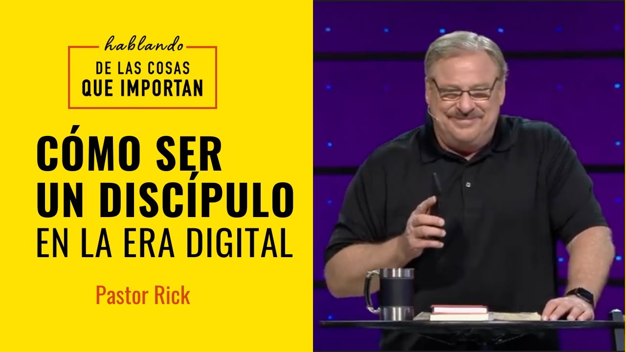 Cómo ser un Discípulo en la Era Digital