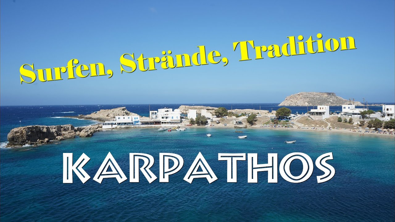 Karpathos, Surfen, Strände, Tradition