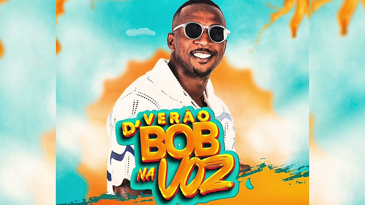 BOB NA VOZ - CD DO VERÃO - PAGODÃO 2026