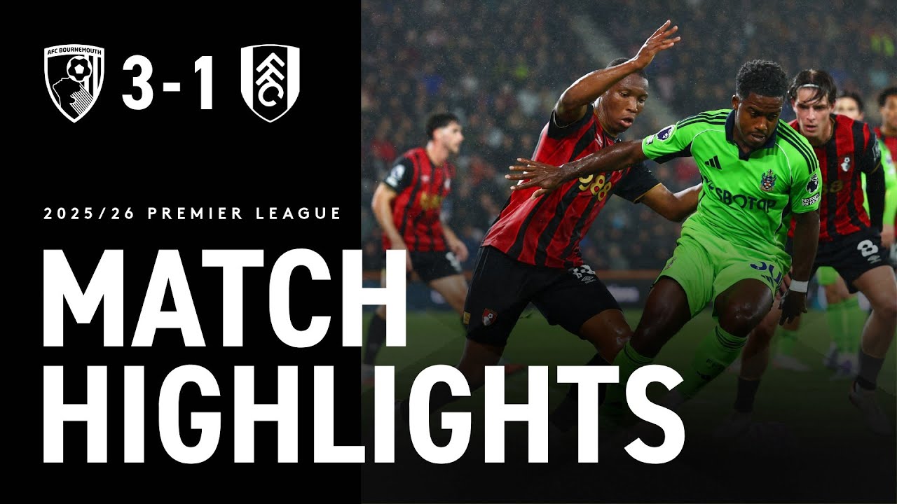 HIGHLIGHTS | Bournemouth 3-1 Fulham