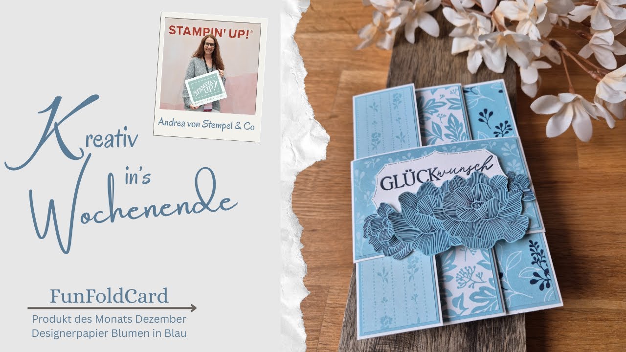 Kreativ ins Wochenende - FunFoldCard - Blumen in Blau