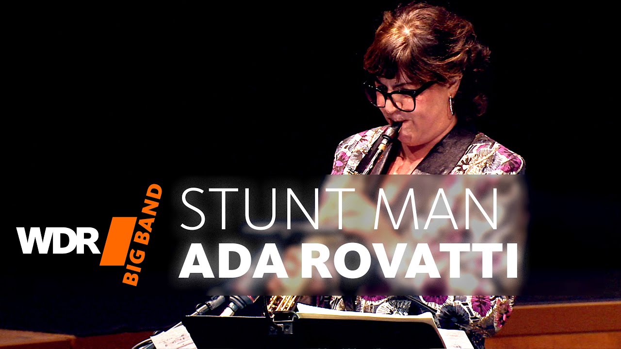 Ада Роватти и WDR BIG BAND - Stunt Man