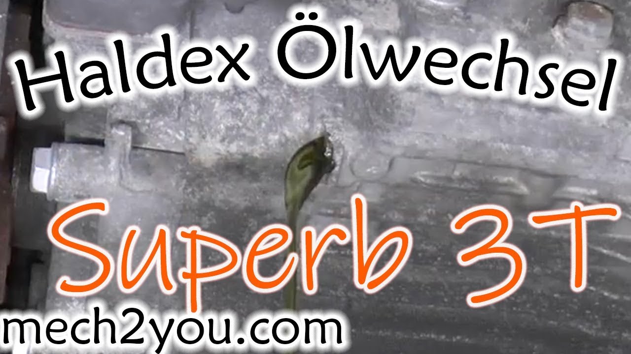 🛠️ Haldex Öl wechseln Skoda Superb 260PS 3,6 4x4 DSG CDVA