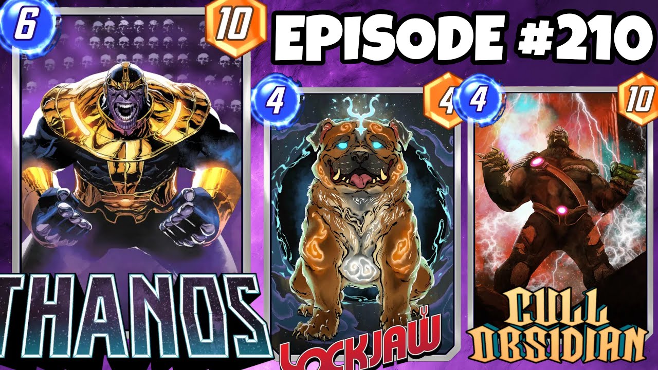 Marvel Snap Daily Replay Episode 210 - Thanos & Lockjaw