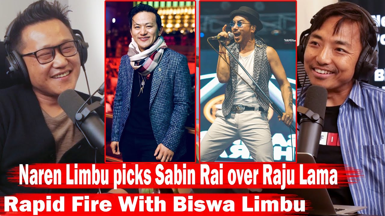 Naren Limbu picks Sabin Rai over Raju Lama