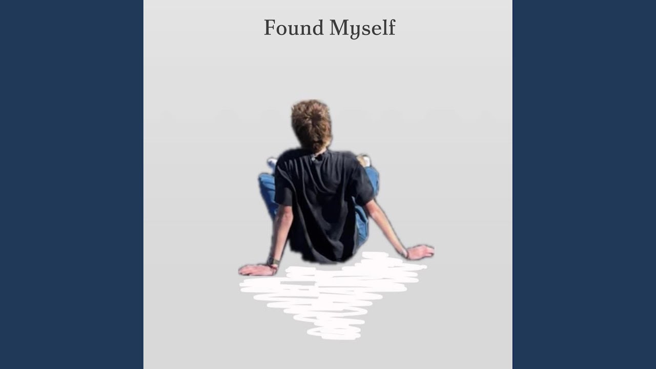 Found Myself
