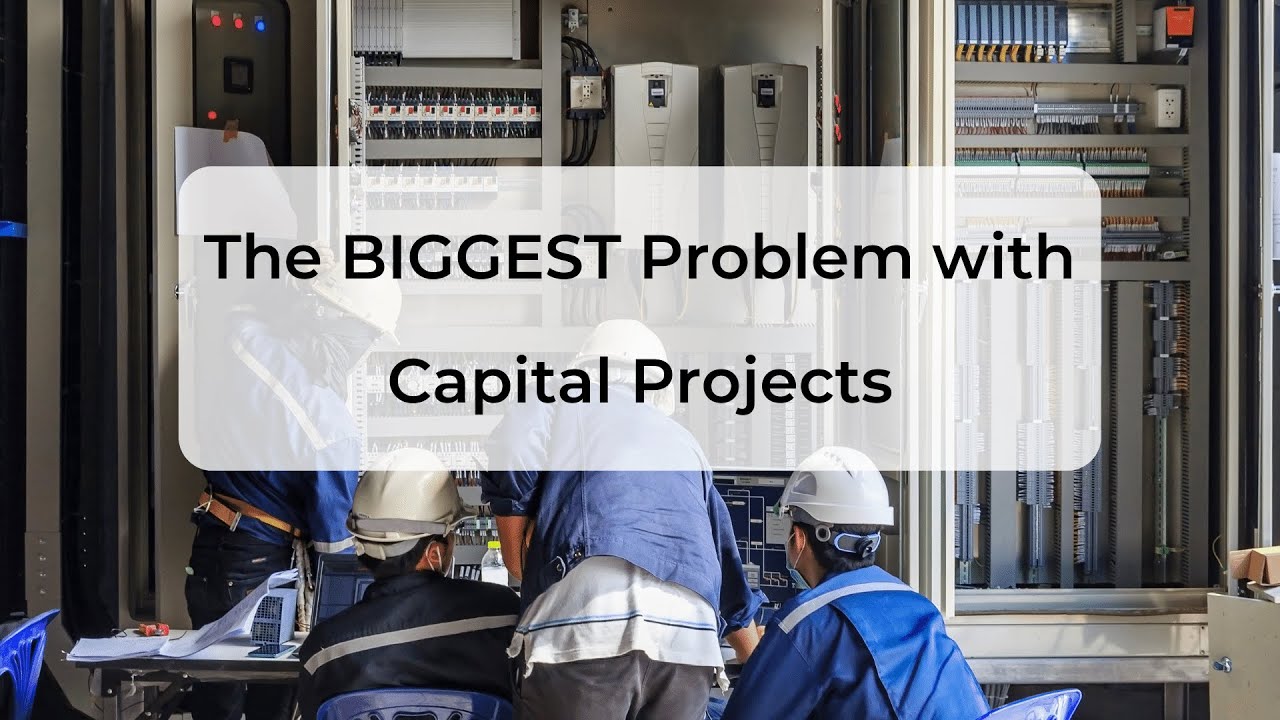 The Biggest Problem with Capital Projects