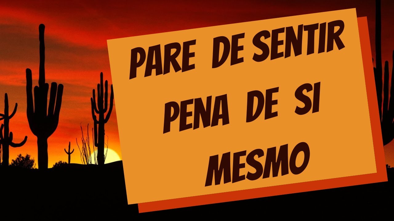 🌵 Xamanismo tolteca: O FLAGELO DA AUTOPIEDADE 🌵