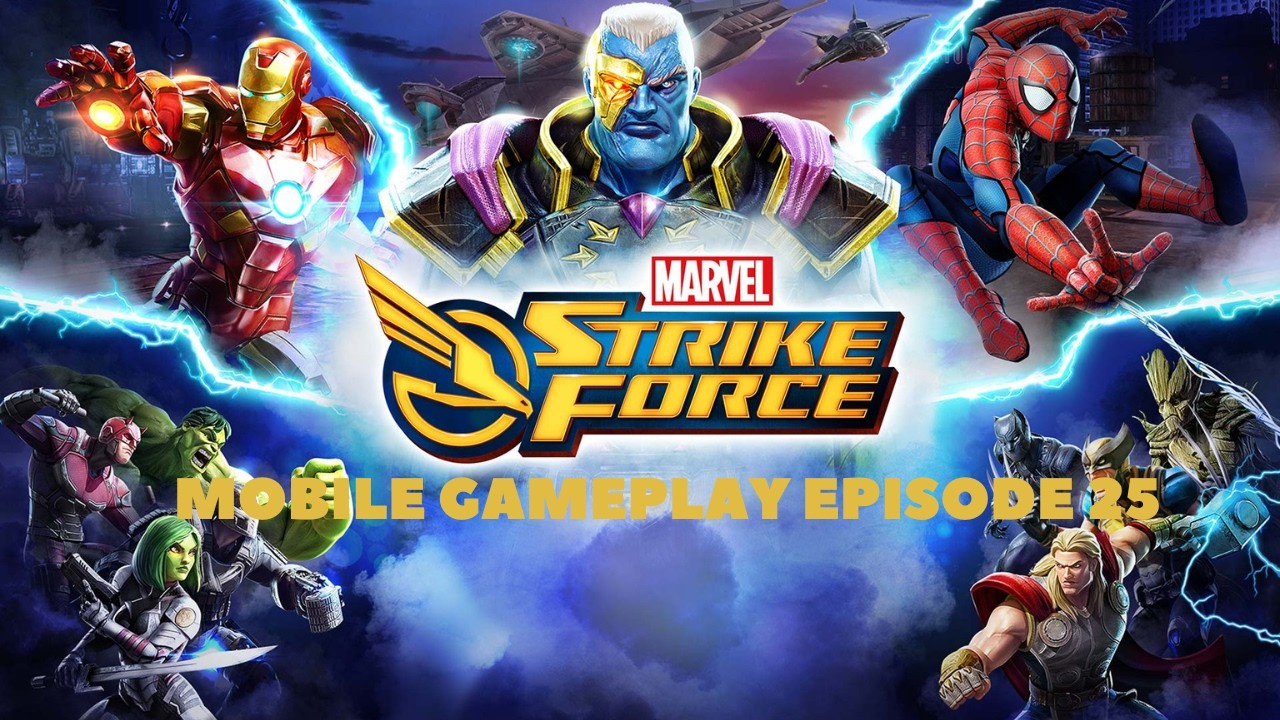 Marvel Strike Force - Mobile Gameplay e25