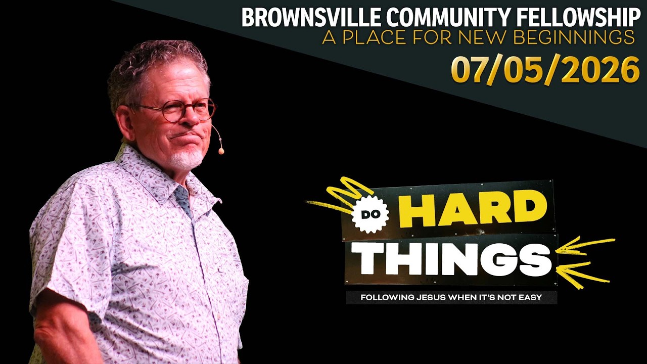 Do Hard Things // BCF Church