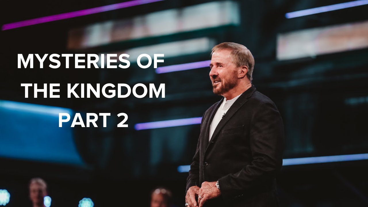 Mysteries of the Kingdom, Part 2 | Mac Hammond