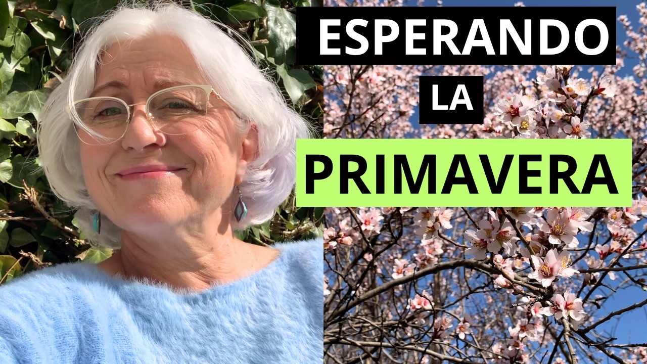LA PRIMAVERA CASI EST&Aacute; AQU&Iacute; 🌷VIDA DESPU&Eacute;S DE LOS 60 // VLOG