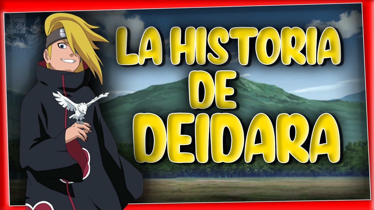 QUIEN ES DEIDARA? | LA VERDADERA HISTORIA DE DEIDARA | LA VIDA DE DEIDARA | AKATSUKI | FrikiNauta