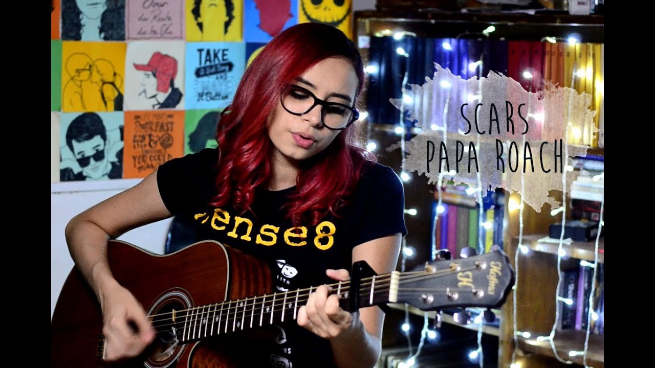 Scars - Papa Roach (Cover by Nessie Dantas)