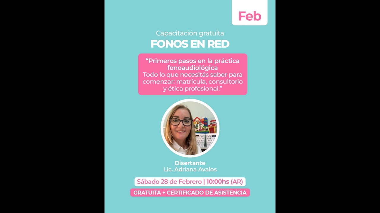 “Primeros pasos en la práctica fonoaudiológica”