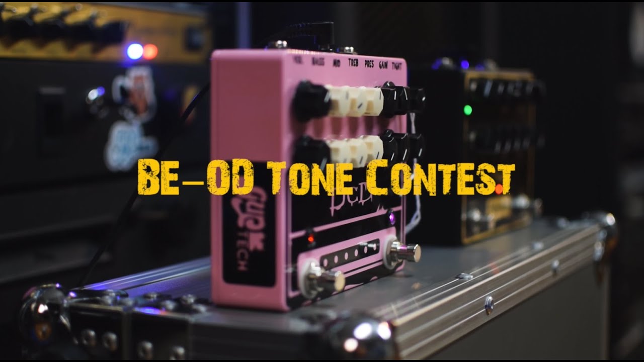 BouGear - BE-OD Tone Contest (Friedman, GupTech, Myasnikov)