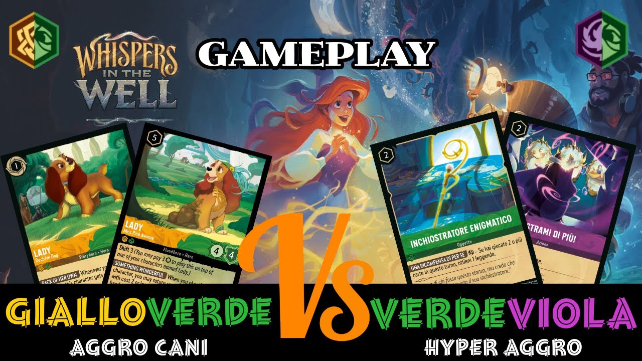 GAMEPLAY SUSSURRI NEL POZZO Giallo/Verde Cani VS Viola/Verde Hyper Aggro CHI CORRE DI PIù? #lorcana