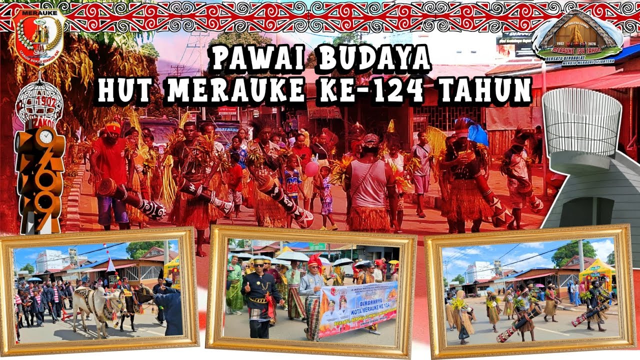 PAWAI BUDAYA DAN KARNAVAL DALAM MEMPERINGATI HUT MERAUKE KE-124 TAHUN 2026 🎉 