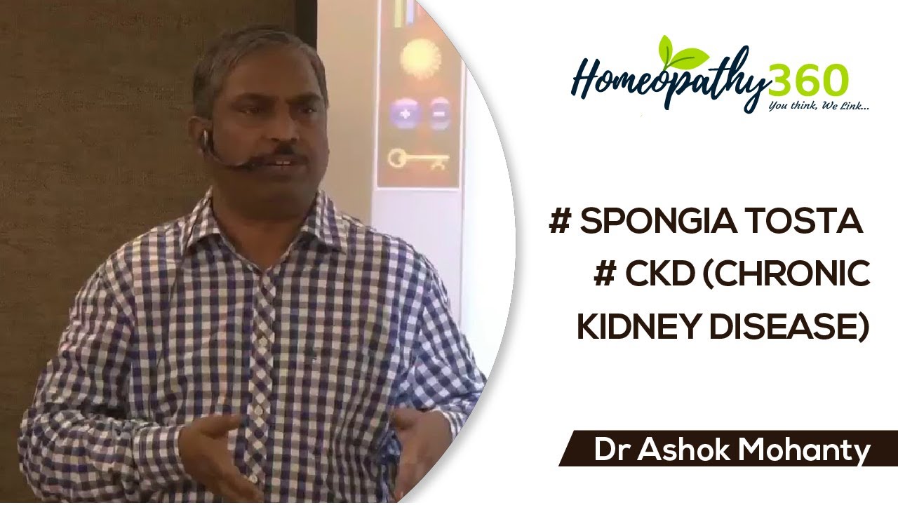 # SPONGIA TOSTA # CKD chronic kidney disease - Dr Ashok Mohanty