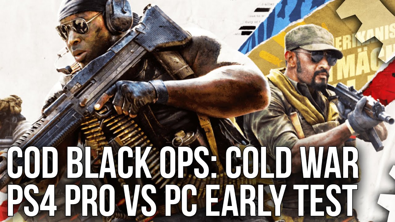 COD Black Ops Cold War: PS4 Pro Beta - A Match For PC Max Settings?