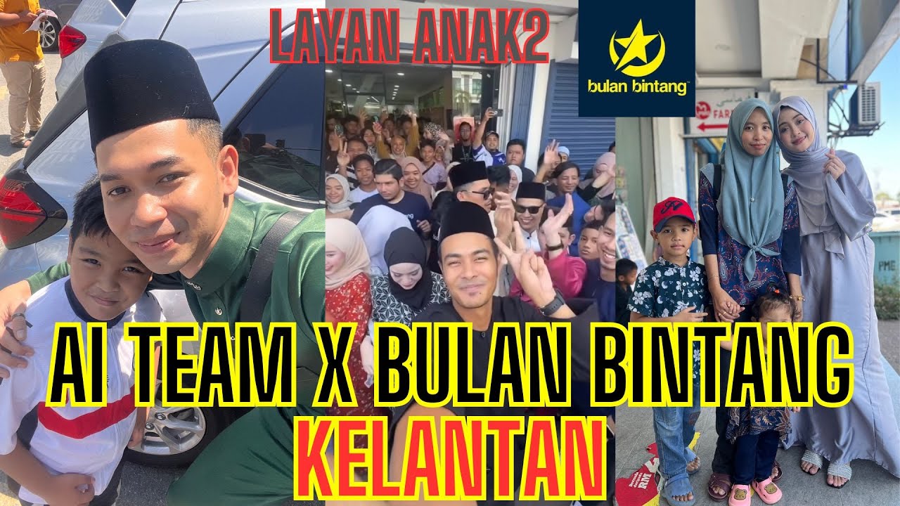 TERJAH AI TEAM X BULAN BINTANG KELANTAN