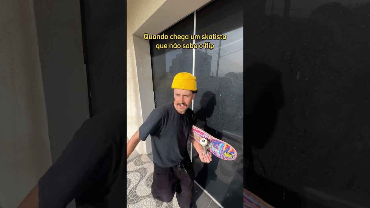 QUANDO CHEGA UM SKATISTA QUE N&Atilde;O SABE O FLIP #shorts