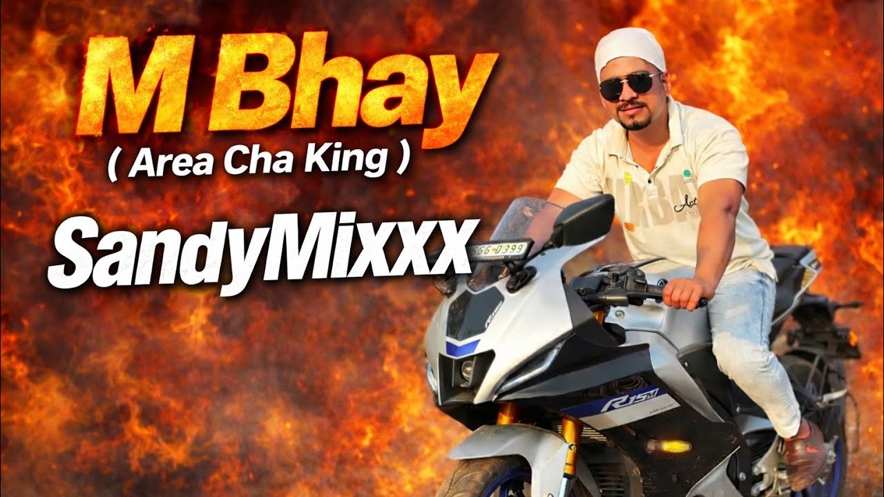 M Bhay Song - Area Cha King | New Song 2026 | #SandyMixxx #Mbhay 