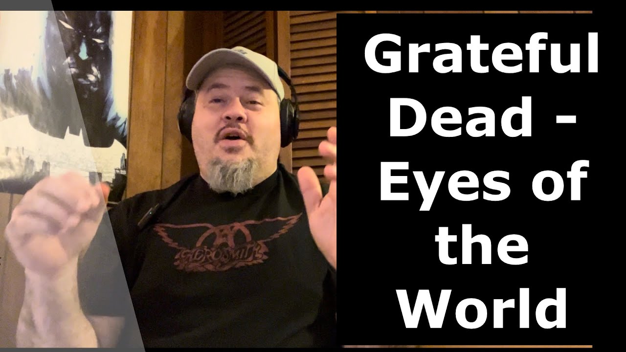 GRATEFUL DEAD | Eyes of the World | Branford Marsalis sits in on saxophone | Live (Reaction)