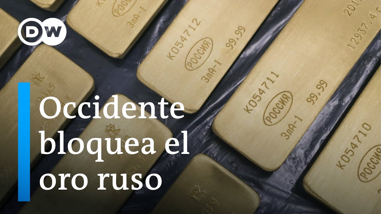 ¿De qué sirven a Rusia las reservas de oro si no las puede vender?