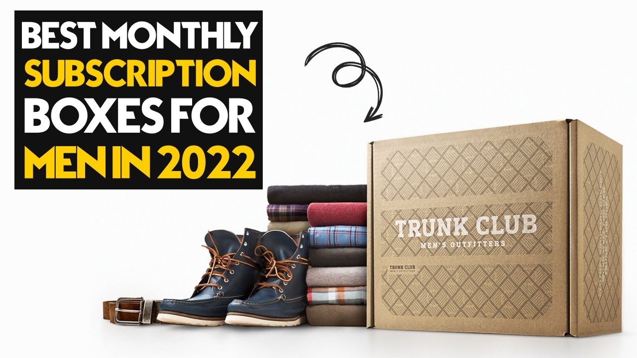 Top 5 Best Monthly Subscription Boxes of 2022