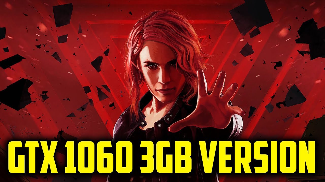 Control GTX 1060 3GB - 1080p High Settings