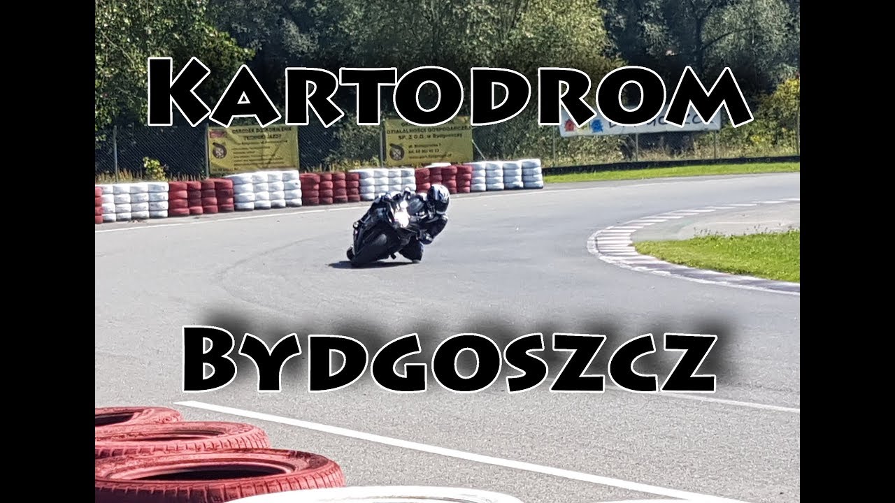 Kartodrom Bydgoszcz - mój pierwszy raz