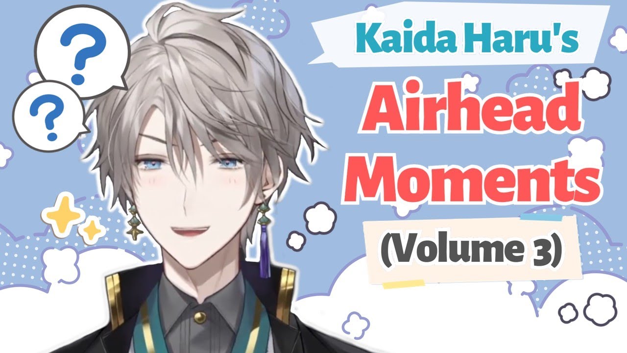 【ENG SUB】Kaida Haru's Airhead Moments (Vol. 3)【Kaida Haru 甲斐田晴 / NIJISANJI にじさんじ】