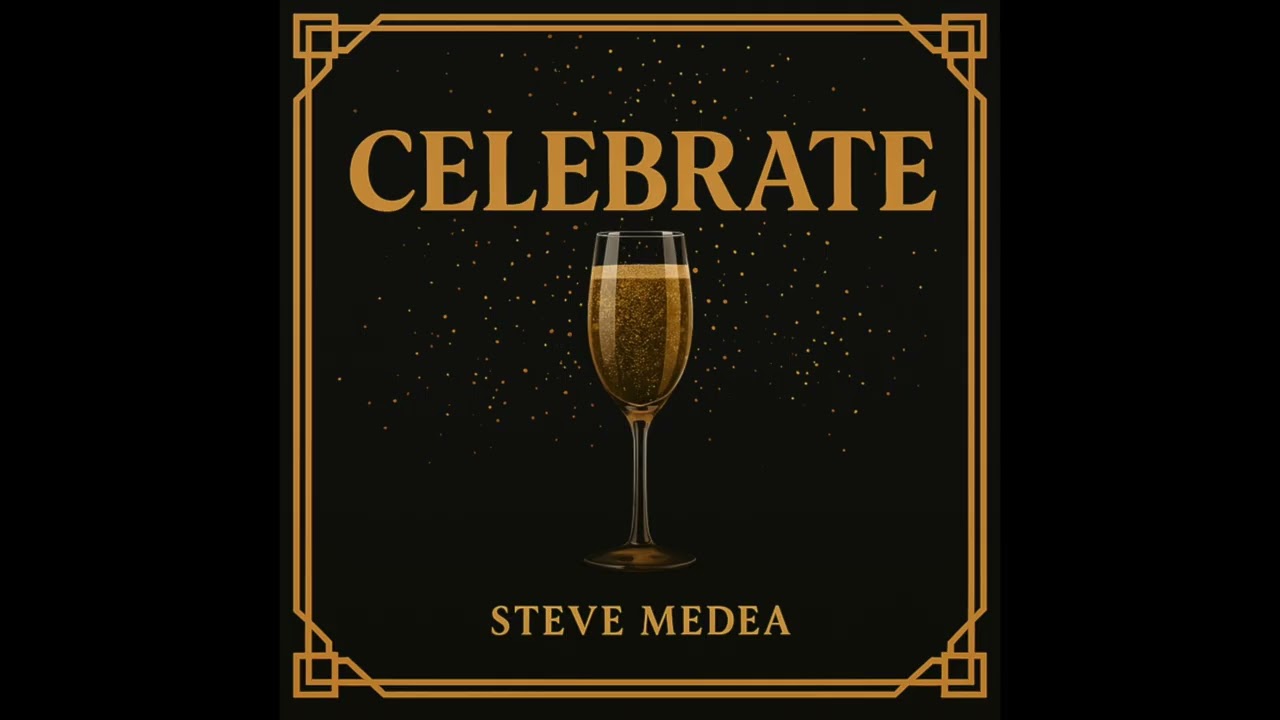 Steve Medea - Celebrate (audio)