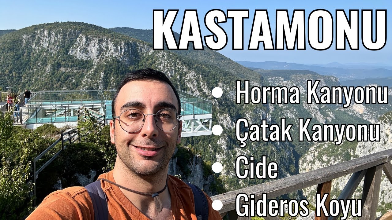KASTAMONU Gezilecek yerler (Horma Kanyonu, Çatak Kanyonu, Cide)
