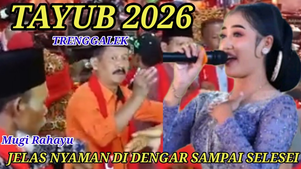 🔴 Mugi Rahayu ✔️ Tayub Trenggalek  yang Jelas Nyaman Di Dengar Sampai Selesei