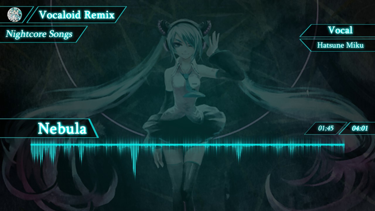 【Nightcore】Nebula【VOCALOID】
