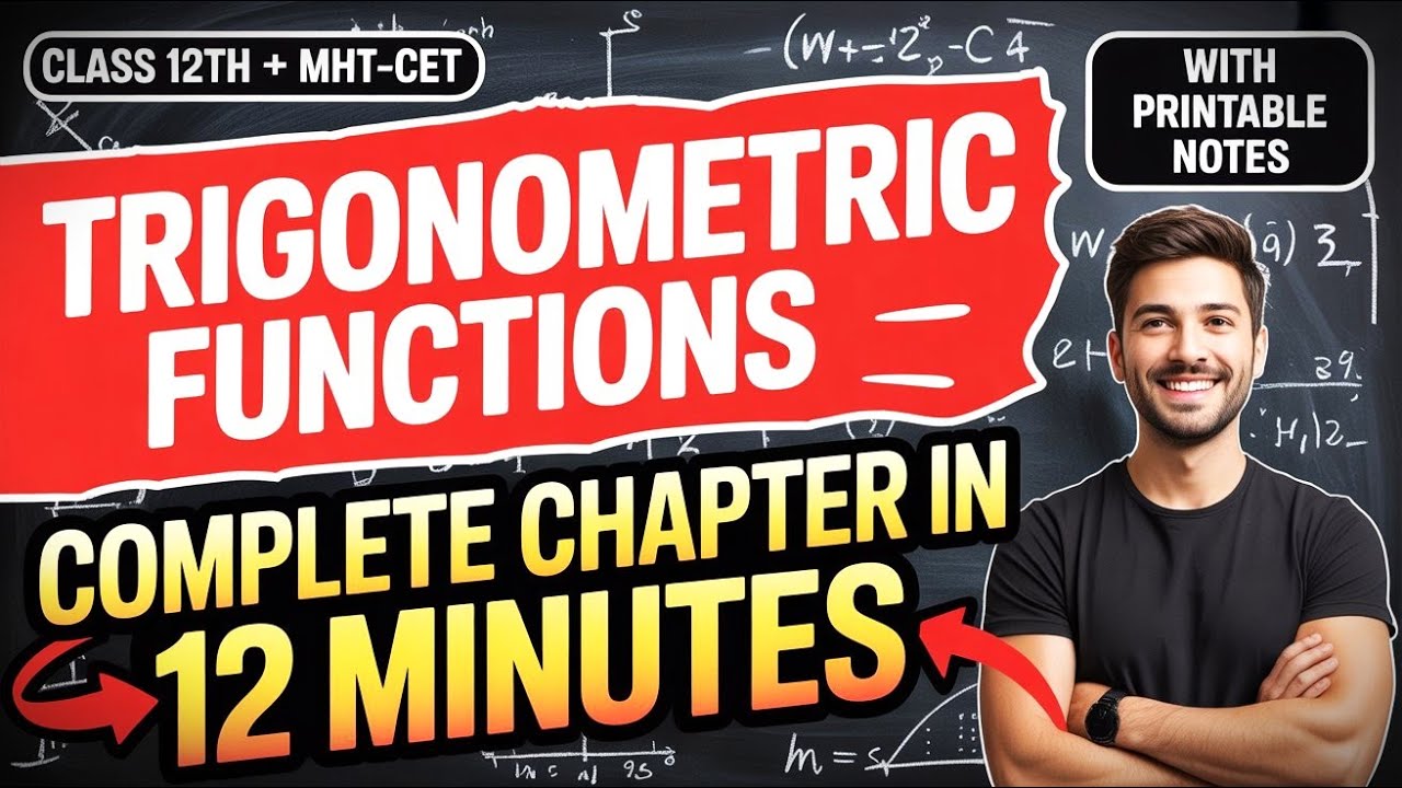 TRIGONOMETRIC FUNCTIONS  - COMPLETE FORMULA REVISION | MATHS | 12TH + MHT-CET | EduLab |